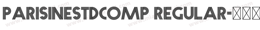 parisinestdcomp regular字体转换